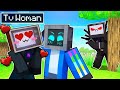 Tv woman has a crush on me in minecraft