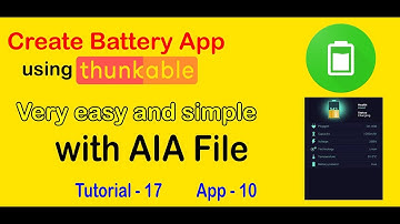 How to create a Battery app using Thunkable || With AIA File || Thunkable Tutorial No.  17