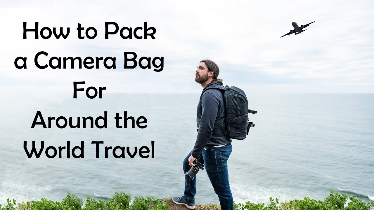 How to pack a CAMERA BAG to travel AROUND THE WORLD LowePro Protactic