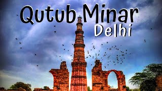 Delhi Qutub Minar क़ुतुब मीनार Unesco Site [Incredible India]