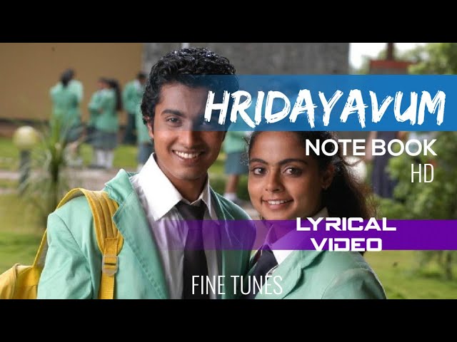 Hridayavum | Lyrics video | Note Book | Vineeth Sreenivasan | Jyostna | mejo Joseph | malayalam HD class=