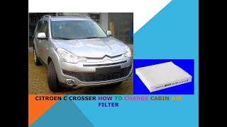 Citroen C Crosser How To Change Cabin Air Filter - Youtube