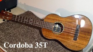 Cordoba 35T ｜ウクレレ探訪#9