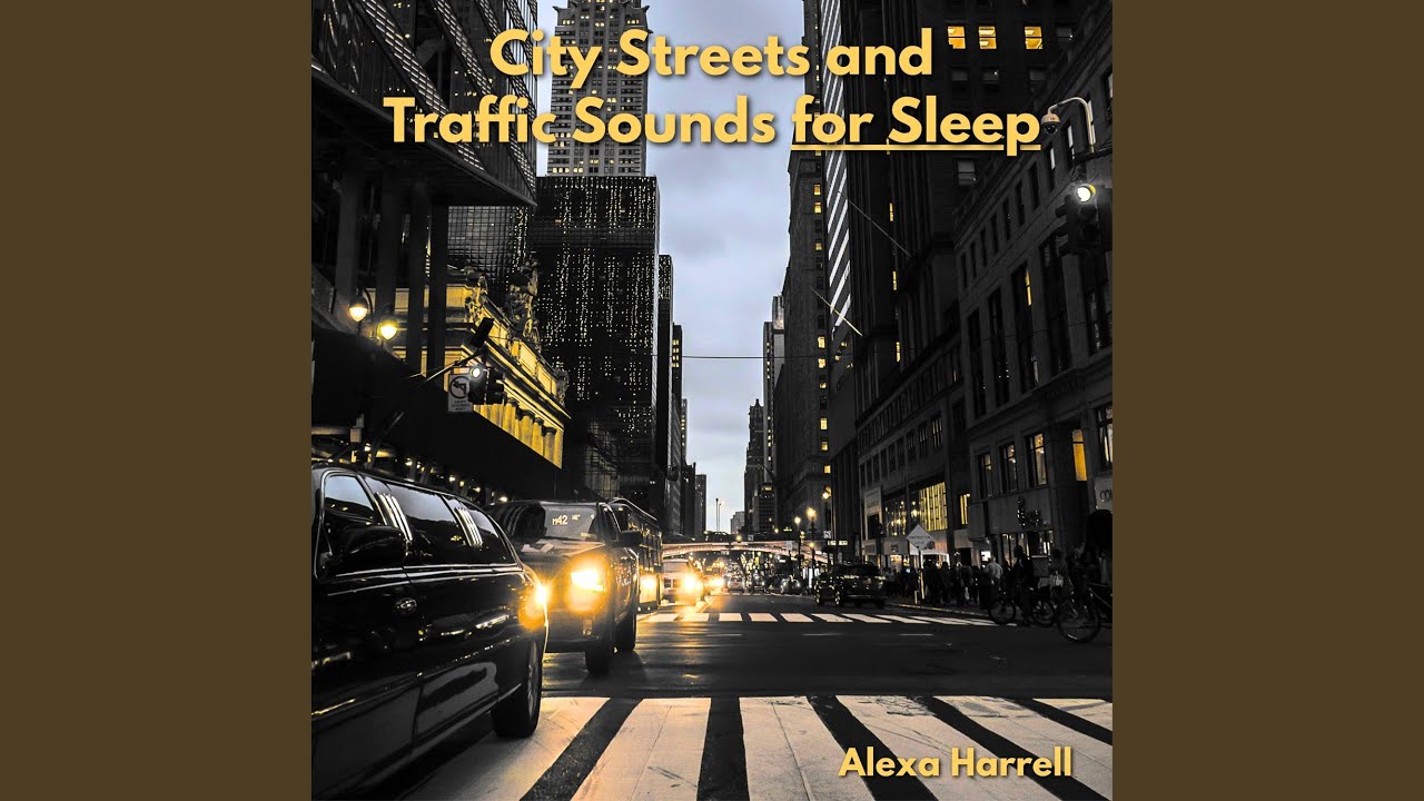 City Ambience for Deep Sleep