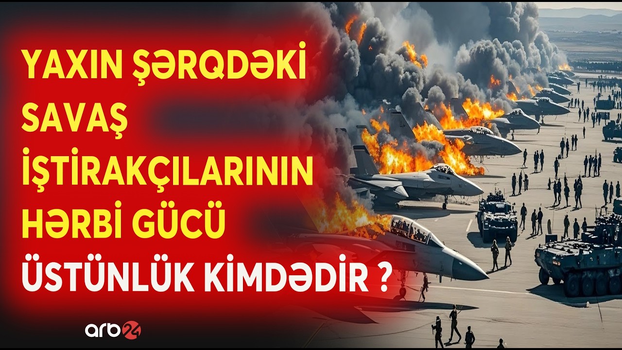 HAVA GÜCÜ ABŞ və İsraildə -  RAKET GÜCÜ İranda - SAVAŞIN MİQYASI BÖYÜYÜR - ÜSTÜNLÜK KİMDƏDİR ?