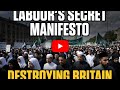 Labour's Secret Plan to Change Britain Forever?