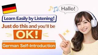 German Self Introduction | Learn Easily by Listening