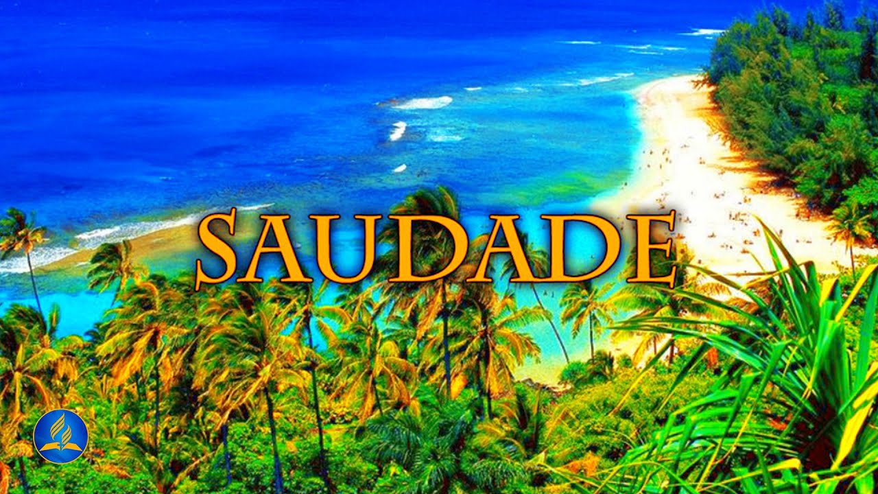 Hinário Adventista 340 - SAUDADE