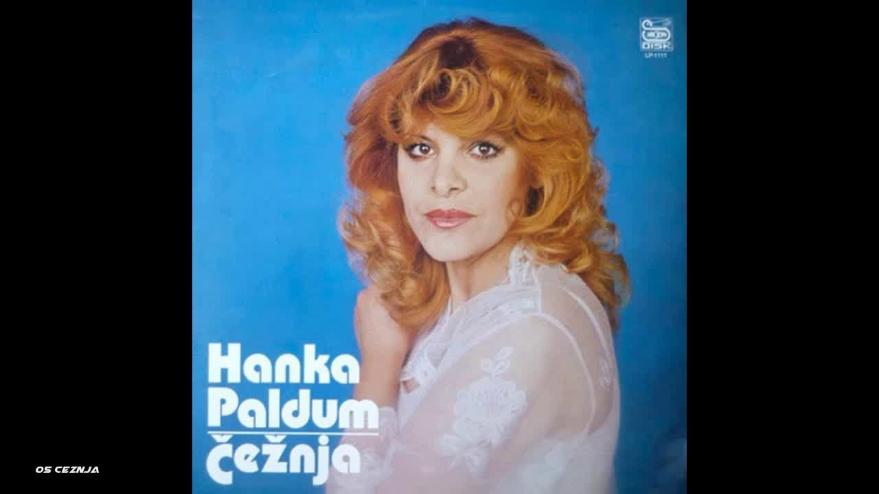Hanka Paldum - Čežnja (AUDIO 1980)