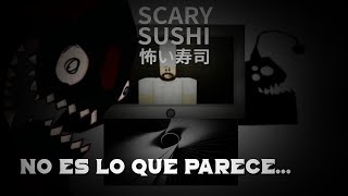 Scary Sushi Roblox Historia Y Teorias Resubido