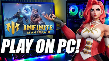 How To Play Infinite Magicraid on Your PC
