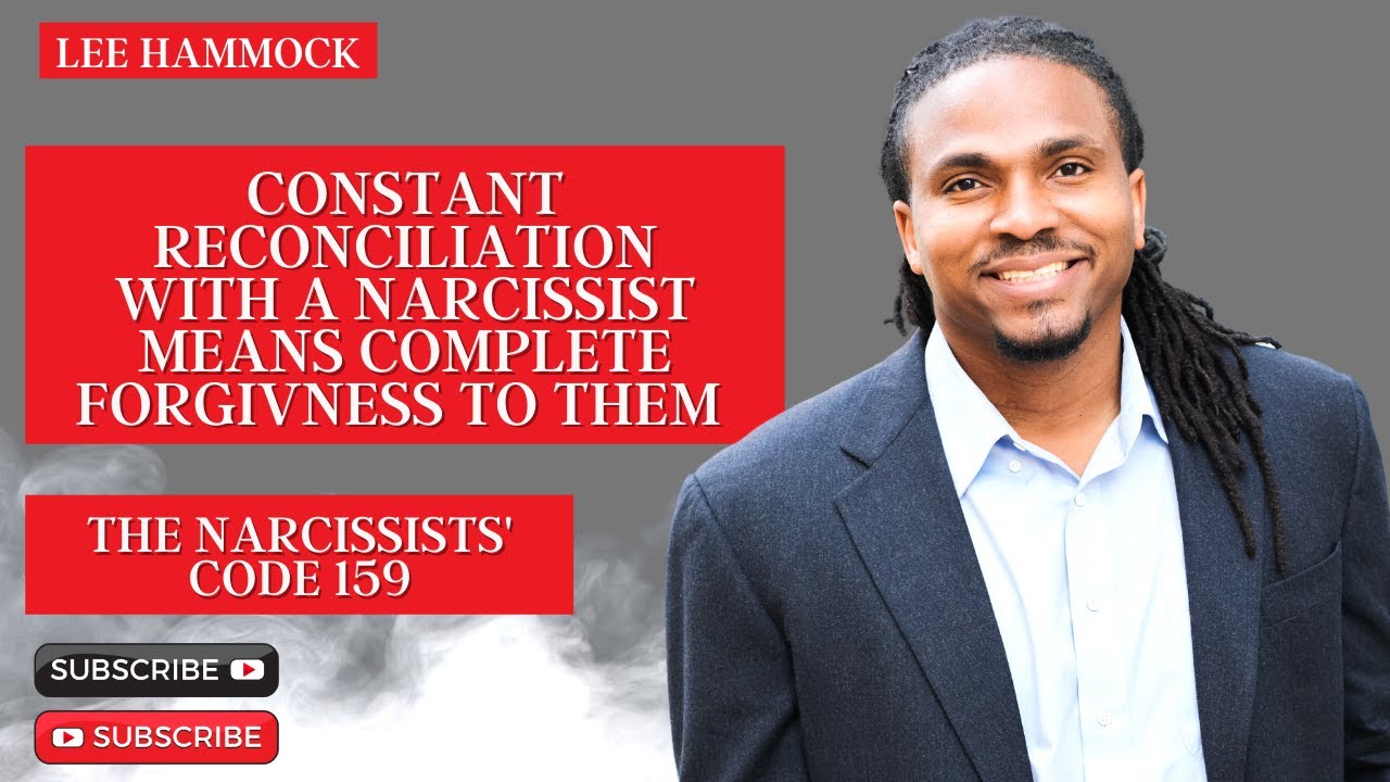 Reconciling with a narcissist. Why a narcissist takes advantage of