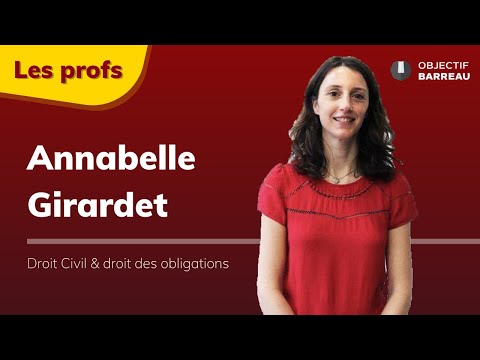 Droit Civil et droit des Obligations avec Annabelle Girardet