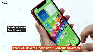 Introducing NCC Advanced Incell LCD Display Assembly For iPhone 12/12 Pro