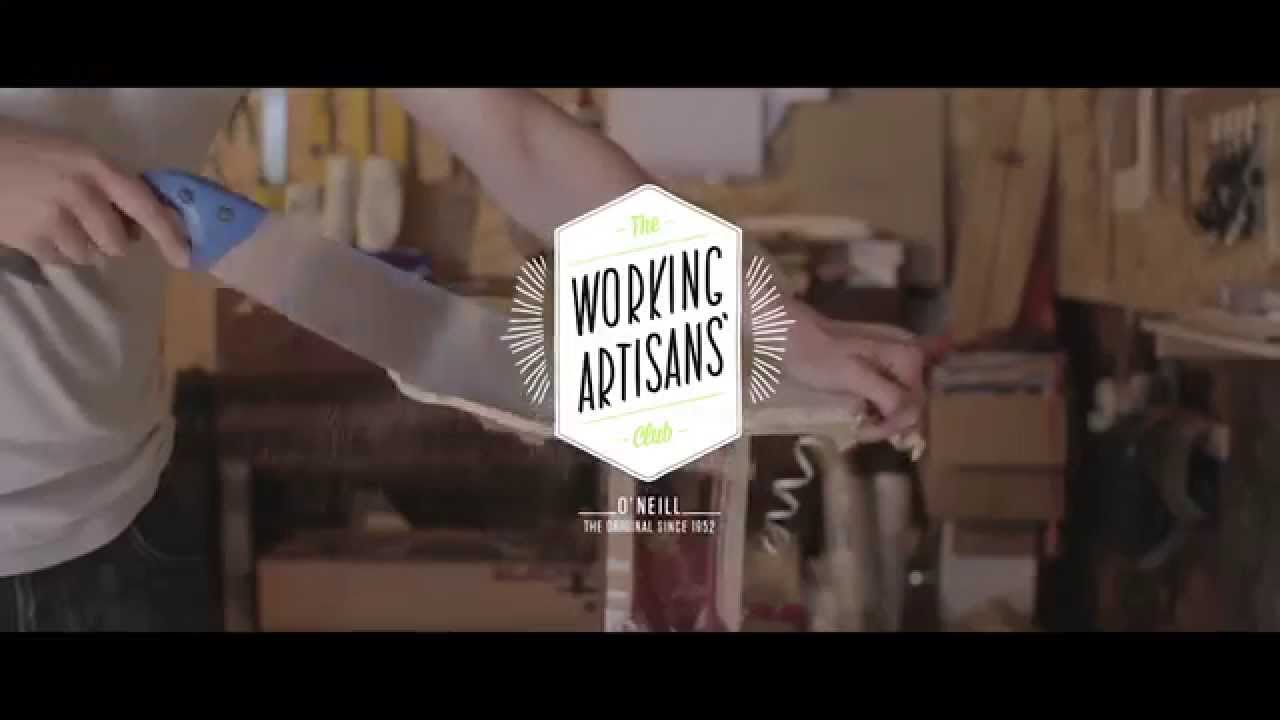 Working Artisans Club | Arbo Surfboards | O'Neill