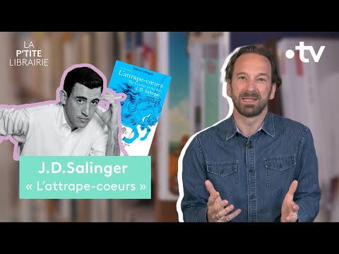 J.D.SALINGER / L'ATTRAPE-COEURS / LA P'TITE LIBRAIRIE
