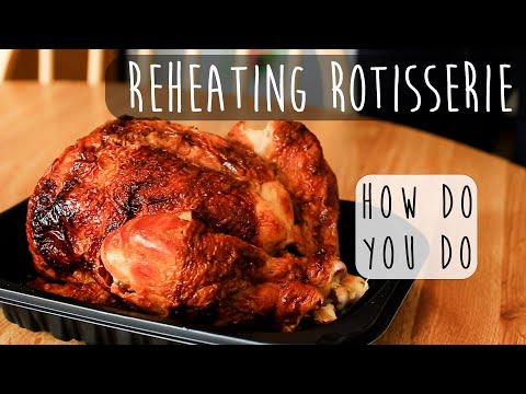 How Long To Cook A Cold Rotisserie Chicken In The Oven