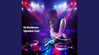 DJ NGEMBAK GENI