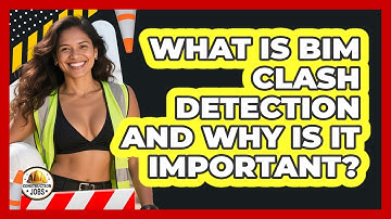 What Is BIM Clash Detection And Why Is It Important? - Construction Jobs