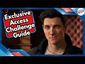 Exclusive Access Challenge Guide in 007 First Light