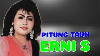 PITUNG TAUN ERNI S