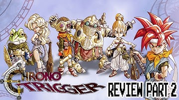 Chrono Trigger (Snes/DS/Wii) Review part 2
