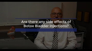 Are There Side Effects Of Botox Bladder Injections?