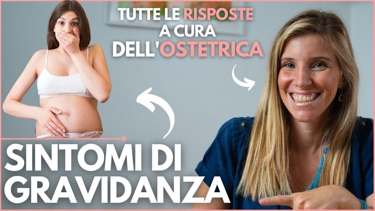 SINTOMI di GRAVIDANZA: I primi sintomi, i più comuni, perchè si hanno e quando