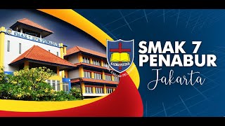 SMAK 7 PENABUR Jakarta Video Profile 2023