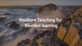 BBC NI Teach Meet - Alistair Hamill - Resilient Teaching for Blended Learning