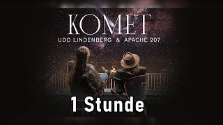 Udo Lindenberg x Apache 207 – Komet (1 Hour Version )