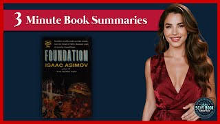 Foundation Book Summary - Isaac Asimov | Sci-Fi Book Summary Vault