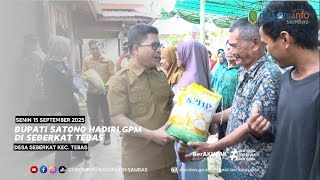 REGENT SATONO ATTENDS GPM IN SEBERKAT TEBAS