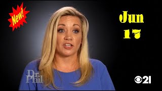 Information 🏆🌳 Dr Phil Show 2022 Jun 17 🏆🌳 The Adoption Imposter catch me If You Can 🏆🌳 News