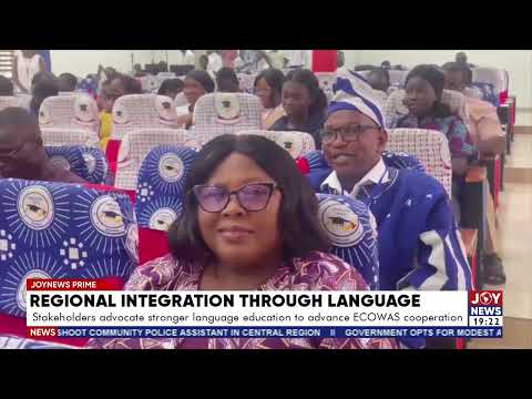 Stakeholders advocate stronger language education to advocate ECOWAS cooperation.