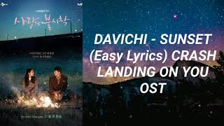 Davichi - Sunset (Easy Lyrics) Crash Landing On You OST Part 3