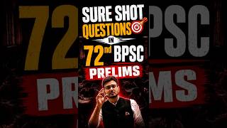 72nd BPSC Prelims Sure Shot Questions 🔥 Most Important Themes Before Exam