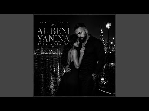 Al beni yanına (Kalbim çarpar adınla)