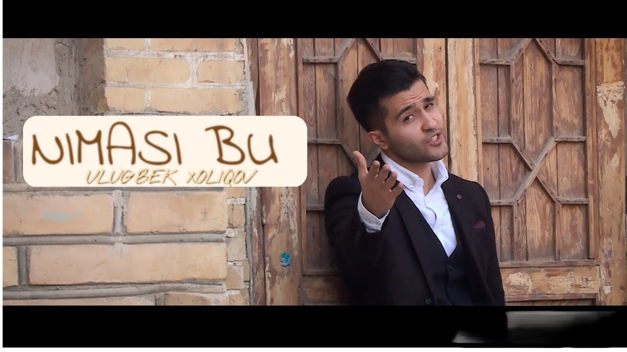 Ulug'bek Xoliqov-Nimasi Bu