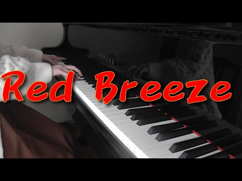 【初リクエスト】 Red Breeze/水樹奈々(サビver.) 弾いてみた！ 【とりちゃん】