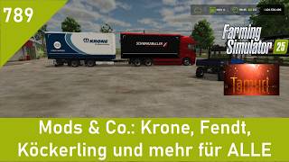 LS25 Mods & Co. 789: Krone, Fendt, Köckerling und mehr für ALLE