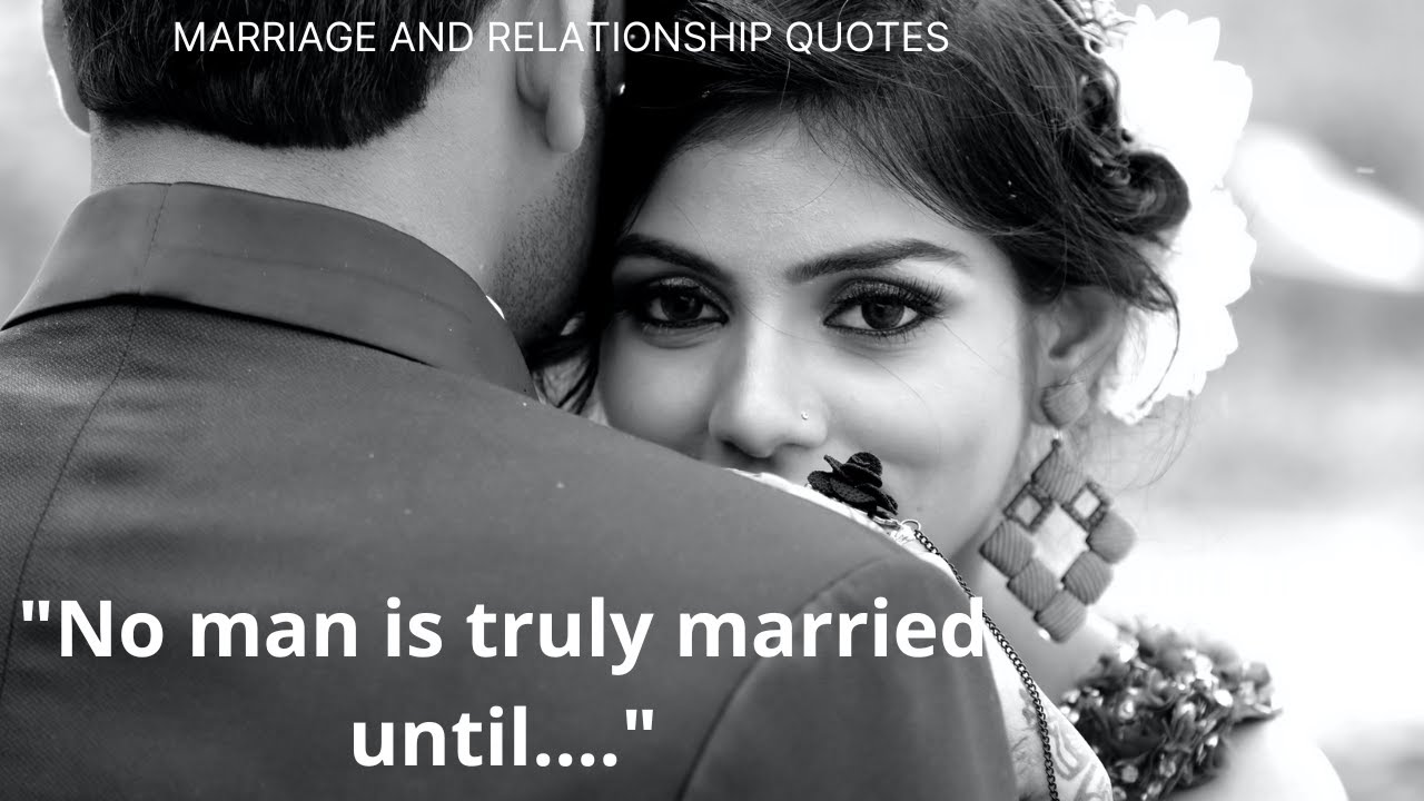 101 MARRIAGE QUOTES TO INSPIRE AND MOTIVATE YOU NOW, image size:1280x720
