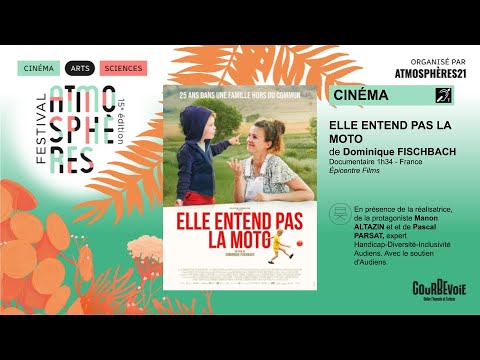 ELLE ENTEND PAS LA MOTO : rencontre avec la réalisatrice, la protagoniste et Pascal PARSAT