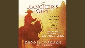 Chapter 11.4 & Chapter 12.1 - The Rancher