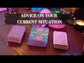 Advice on your current situation  pick a card