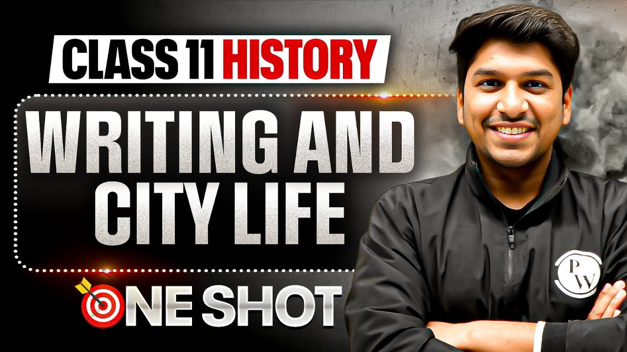 Writing And City Life Class 11 One Shot | Class 11 History Chapter 1 | DHURANDHAR 2026
