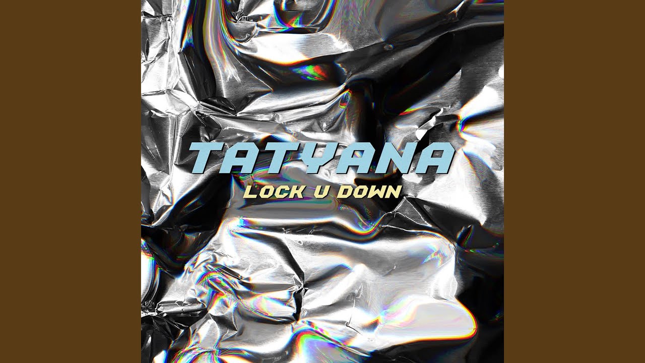 Watch Lock U Down on YouTube Watch Lock U Down on YouTube