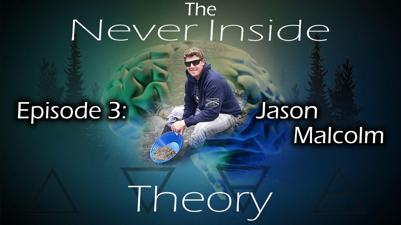 Episode 3 - Jason Malcolm (The Woods are my Counselors)