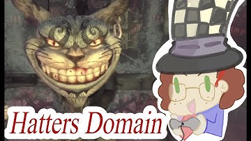 Alice: Madness Returns lets play part 2! Enter the Hatters Domain