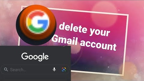 how to delete Gmail account with  TalkBack